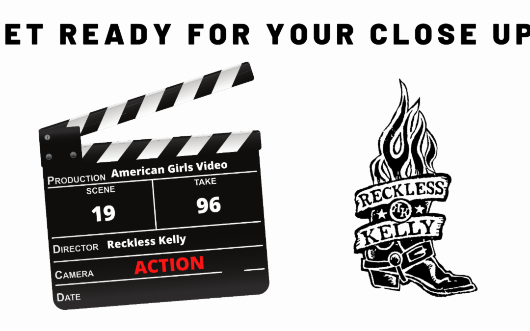 Send Your Pictures to Reckless Kelly for Their New Music Video