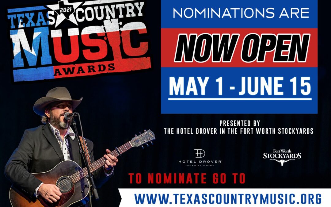 Texas Country Music Awards Nominations are Open