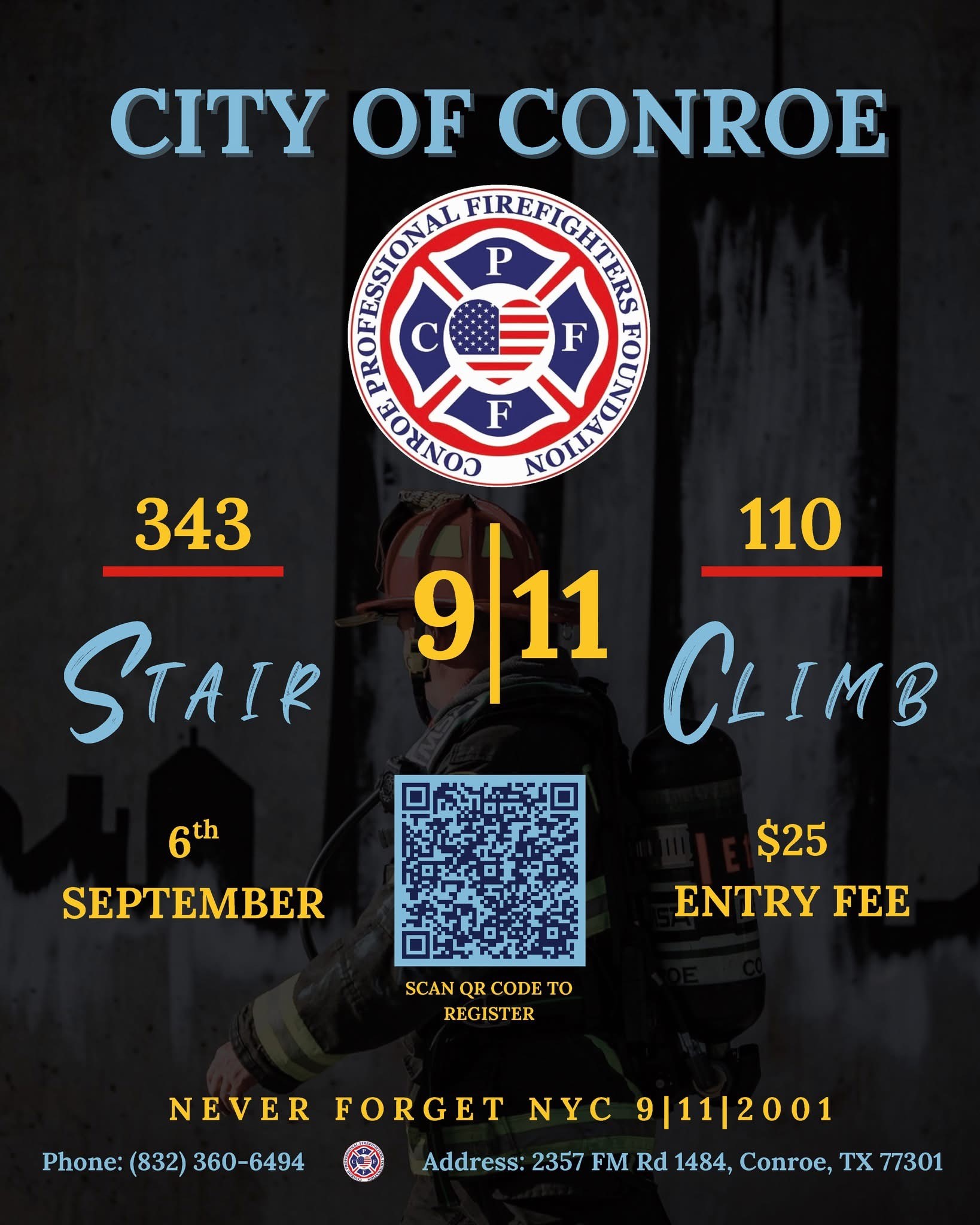 Conroe Professional Firefighters Foundation Annual 9/11 Stair Climb