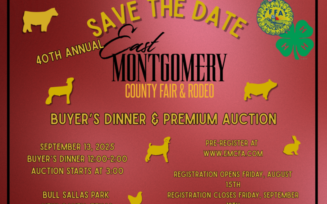 40th Annual East Montgomery County Fair and Rodeo Buyer’s Dinner & Auction