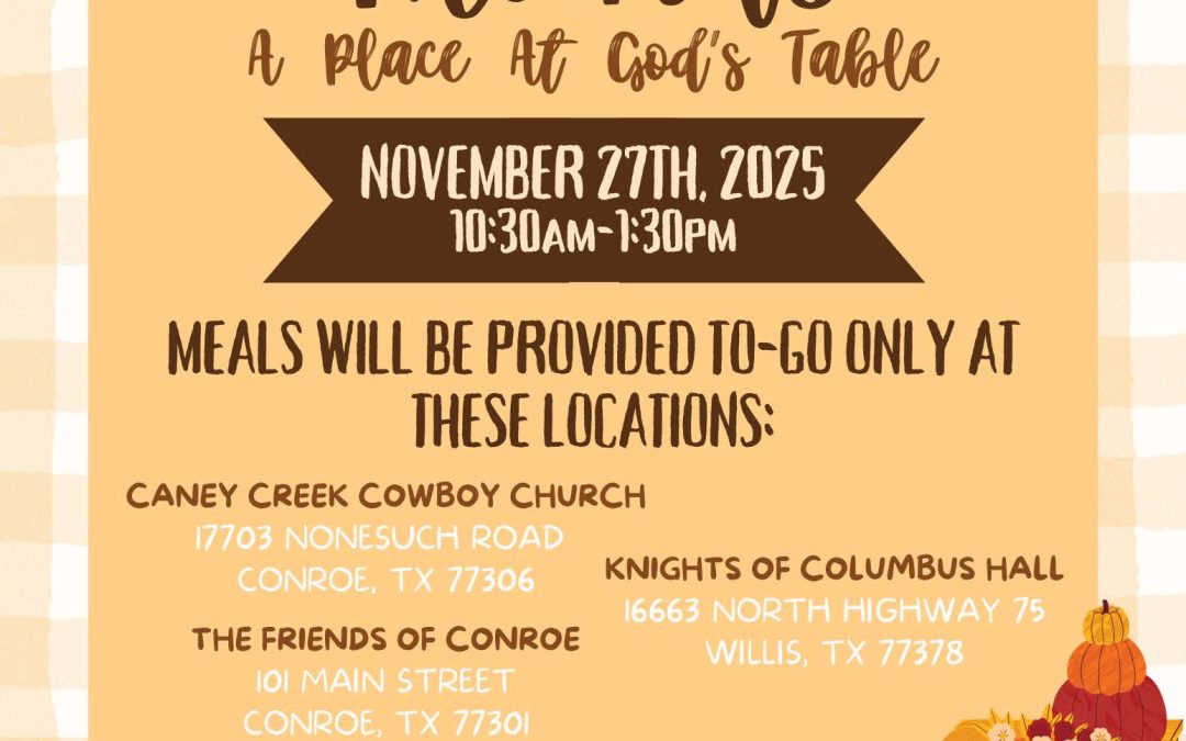 Friends of Conroe- Friends Feeding Friends Thanksgiving