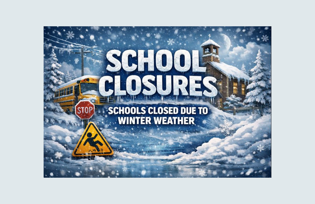 School Closures January 26, 2026