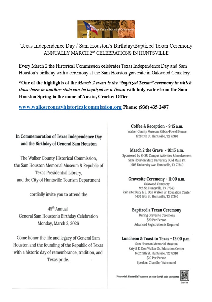 Texas Independence Day/ Sam Houston's Birthday/ Baptized Texan Ceremony