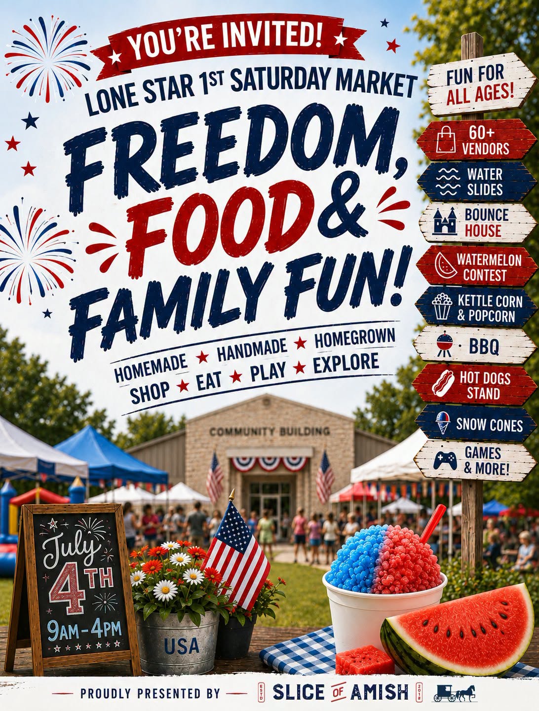 Lone Star 1st Saturday Market- Freedom, Food & Family Fun
