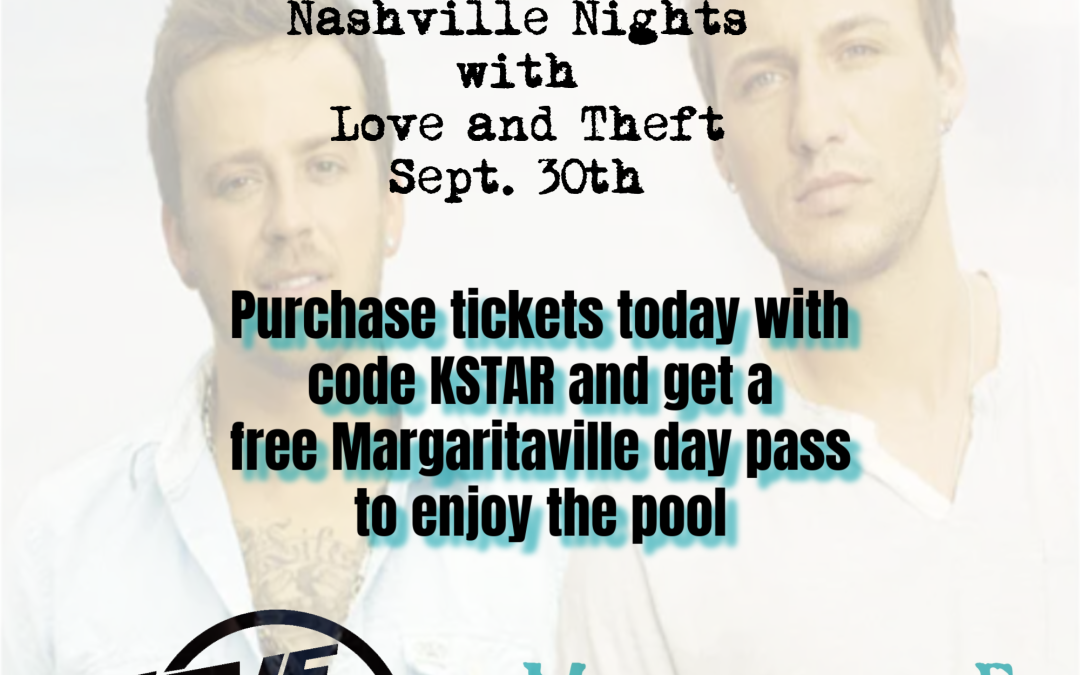 Discounted Tickets and Rooms for Nashville Nights with Love and Theft at Margaritaville